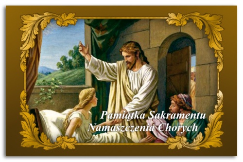 PAMIATKA SAKRAMENTU NAMASZENIA CHORYCH.jpg