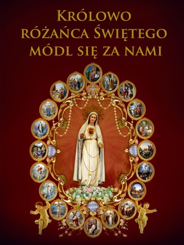 Baner na różaniec święty " Królowo różańca świętego módl się za nami" 75x100 cm