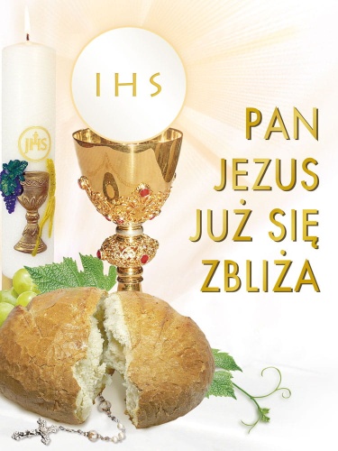 Baner na I Komunię Świętą "Pan Jezus już się zbliża" 75x100cm