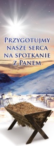 Baner na Boże Narodzenie "Przygotujmy nasze serca na spotkanie z Panem" 75x200cm