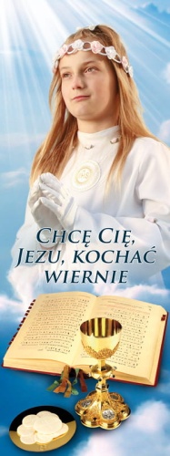 Baner na I Komunię Świętą "Chcę Cię Jezu kochać wiernie" 75x200 cm