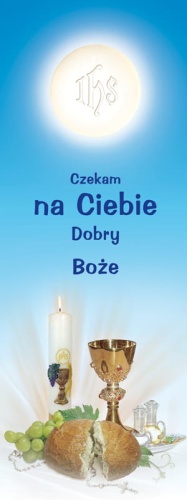 Baner na I Komunię Świętą "Czekam na Ciebie Dobry Boże" 75x200 cm
