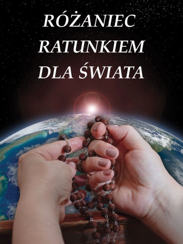 Baner na Różaniec "Różaniec ratunkiem dla świata" 75x100cm