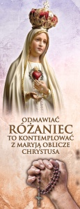  Baner na różaniec święty "Odmawiać różaniec to kontemplować z ..." 50x130 cm
