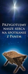  Baner na Boże Narodzenie, Przygotujmy nasze serca na spotkanie z Panem 50x130 cm
