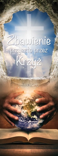 Baner na Wielki Post "Zbawienie przyszło przez Krzyż"