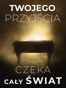 Baner na Boże Narodzenie "Twojego przyjścia czeka świat cały" 75x100cm