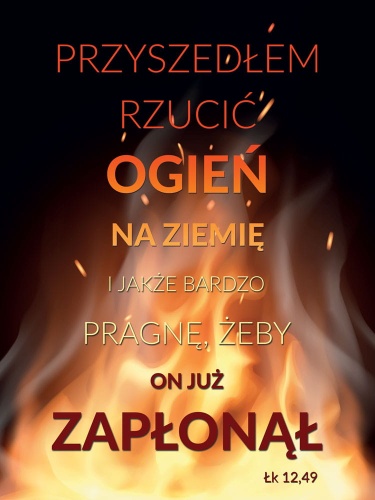 Baner na Wielki Post "Przyszedłem rzucić ogień na ziemię.." 75x100cm