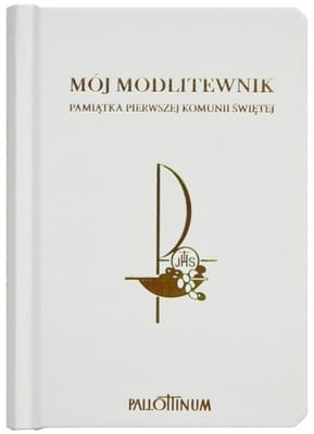 MÓJ MODLITEWNIK - Pamiątka Pierwszej Komunii Świętej - biały