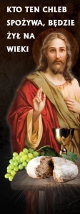 Baner na Boże Ciało, "Kto ten chleb spożywa, będzie żył na wieki" 75x200 cm