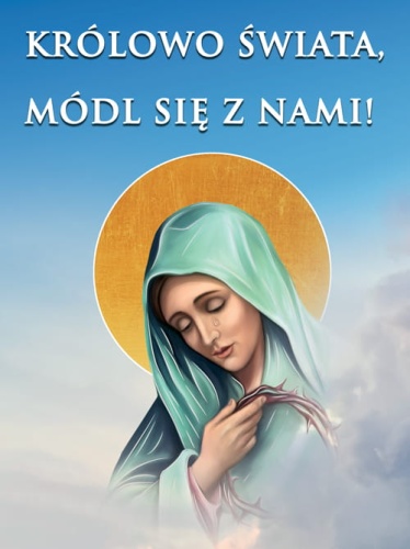 Baner z Matką Bożą "Królowo Świata, módl się za nami" 75x100 cm