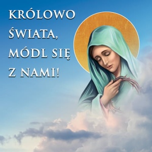 Baner z Matką Bożą "Królowo Świata, módl się za nami" 150x150 cm