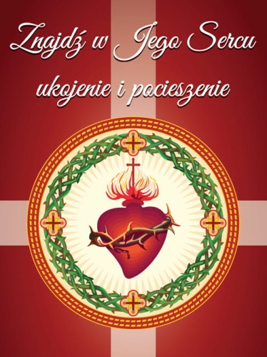 Baner na Boże Ciało "Znajdź w Jego Sercu ukojenie i pocieszenie" 75x100 cm