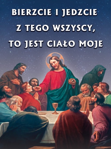 Baner na Boże Ciało "Bierzcie i jedzcie z tego wszyscy" 75x100 cm