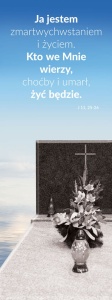 Baner religijny na Wszystkich Świętych - Ja jestem zmartwychwstaniem i życiem... 75x200 cm