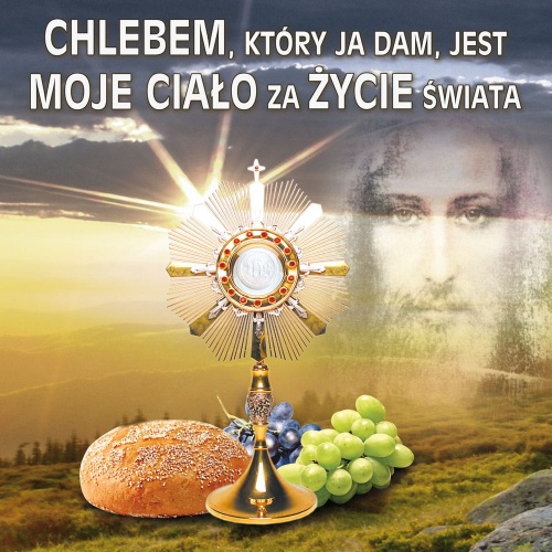 Baner na Boże Ciało, Chlebem, który ja dam, jest moje ciało 150x150 cm