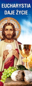 Baner na Boże Ciało, "Eucharystia daje życie" 75x200 cm