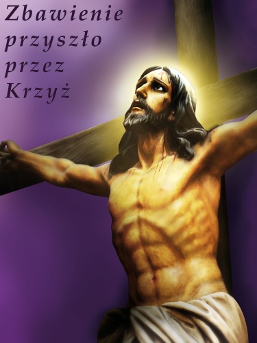 Baner na Wielki Post "Zbawienie przyszło przez..." 75x100 cm
