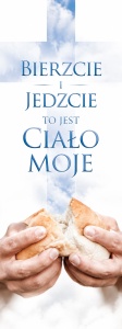Baner na Boże Ciało "Bierzcie i jedzcie to jest ciało moje" 75x200 cm