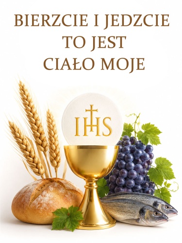 Baner na Boże Ciało "Bierzcie i jedzcie to jest ciało moje" 75x100 cm