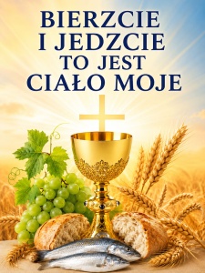 Baner na Boże Ciało "Bierzcie i jedzcie to jest ciało moje" 75x100 cm