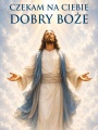 Baner na Boże Ciało "Czekam na Ciebie Dobry Boże" 75x100 cm