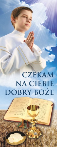 Baner na I Komunię Świętą, "Czekam na Ciebie..." niebieski z chłopcem 